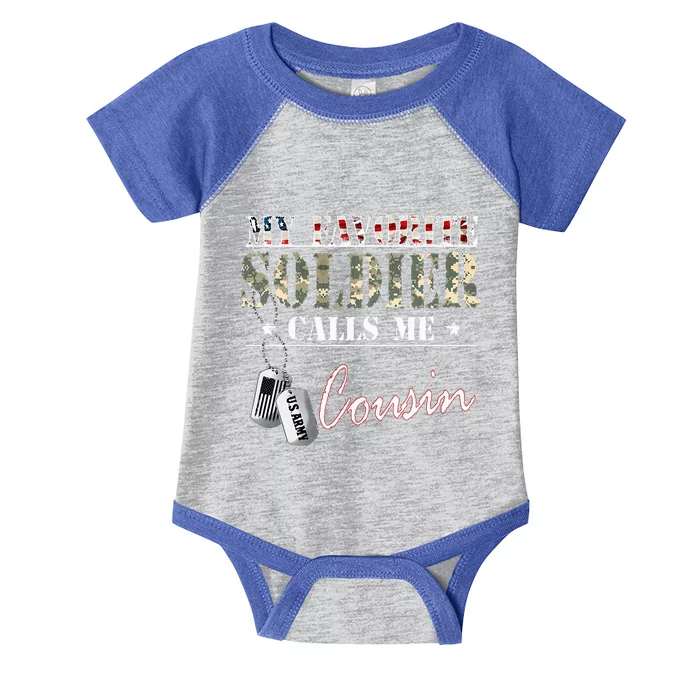 My Favorite Soldier Calls Me Cousin Military Family Costume Infant Baby Jersey Bodysuit