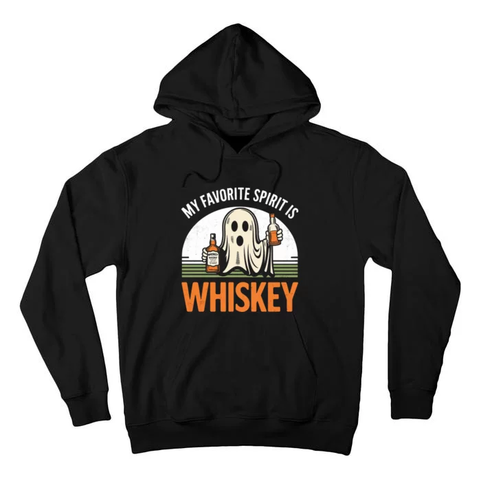 My Favorite Spirit Is Whiskey Funny Halloween Design Tall Hoodie