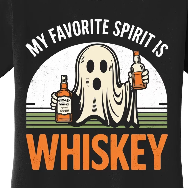 My Favorite Spirit Is Whiskey Funny Halloween Design Women's T-Shirt