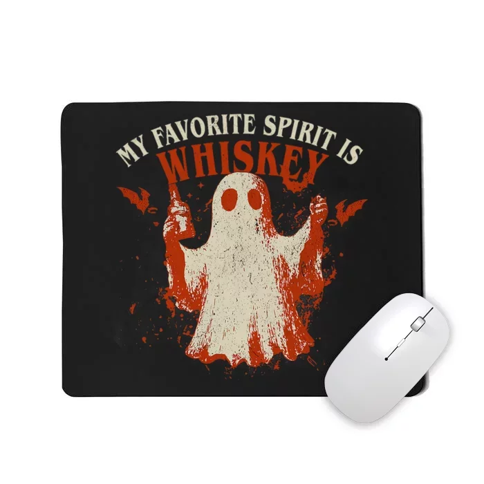 My Favorite Spirit Is Whiskey Mousepad