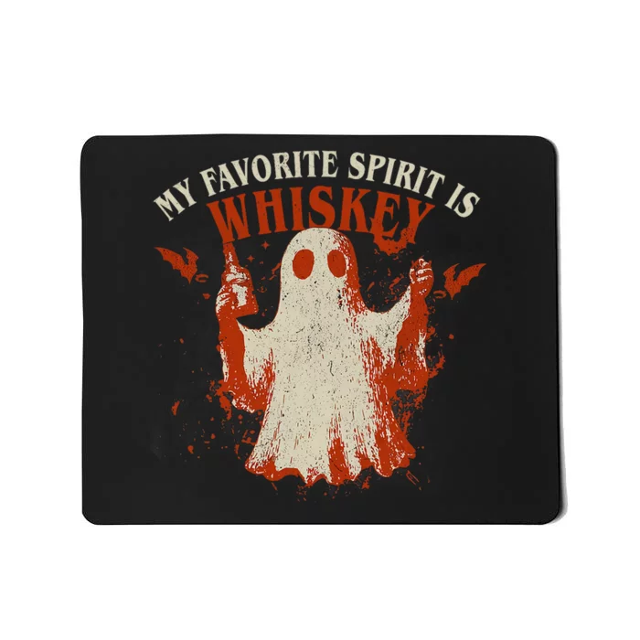 My Favorite Spirit Is Whiskey Mousepad