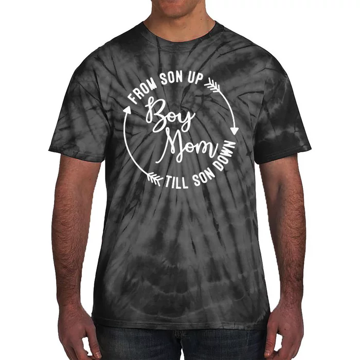 Mom From Son Up Till Son Down Fun Mommy Mother's Day Tie-Dye T-Shirt