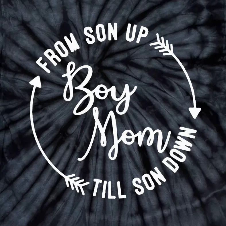 Mom From Son Up Till Son Down Fun Mommy Mother's Day Tie-Dye T-Shirt