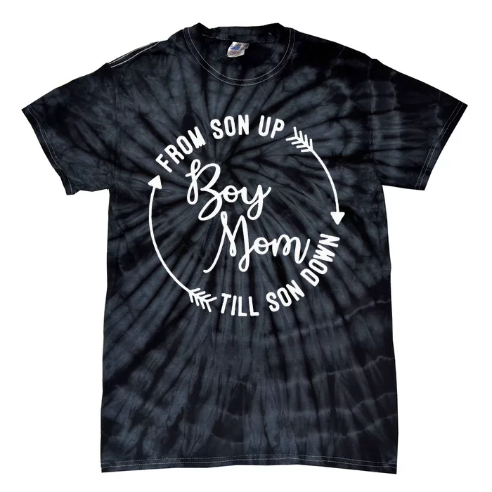 Mom From Son Up Till Son Down Fun Mommy Mother's Day Tie-Dye T-Shirt