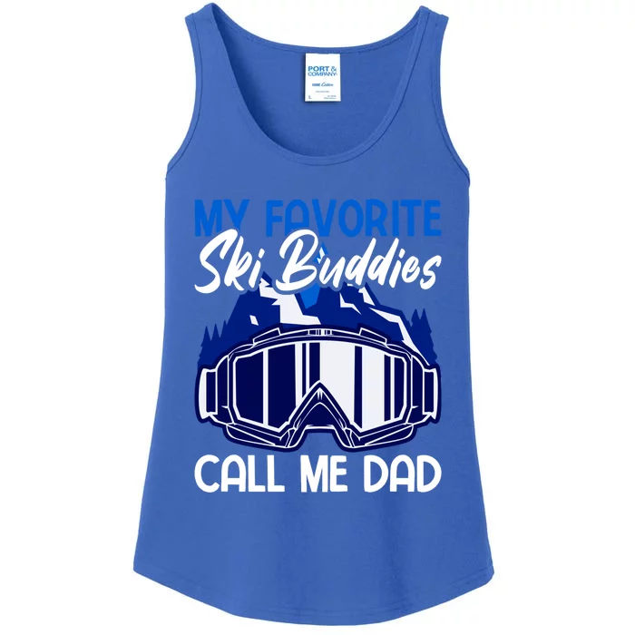 My Favorite Ski Buddies Call Me Dad Gift Ladies Essential Tank