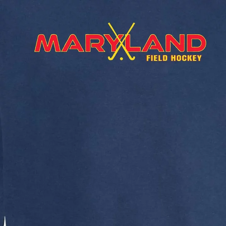 Marylander Fan State Of Maryland Field Hockey Sticks Graphic Garment-Dyed Sweatshirt