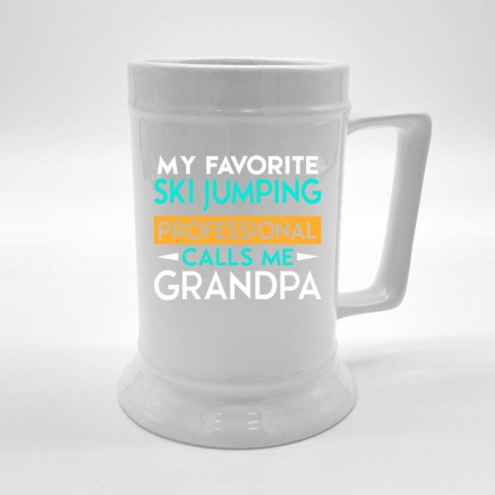 My Favorite Ski Jumping Professional Calls Me Grandpa Gift Front & Back Beer Stein