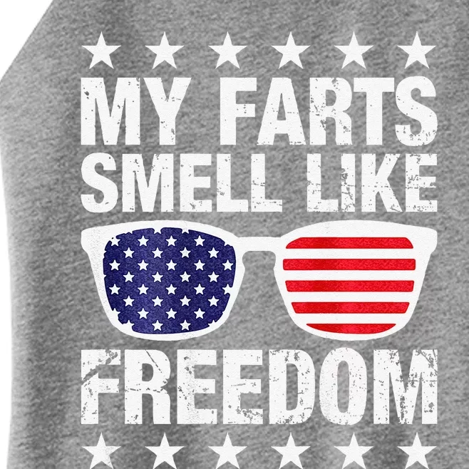 My Farts Smell Like Freedom Funny Women’s Perfect Tri Rocker Tank