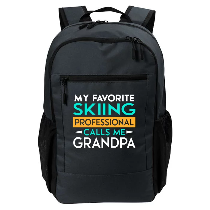 My Favorite Skiing Professional Calls Me Grandpa Gift Daily Commute Backpack