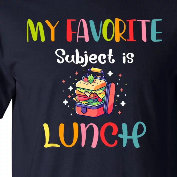 My Favorite Subject Is Lunch Lady Cafeteria Crew Retro Tall T-Shirt