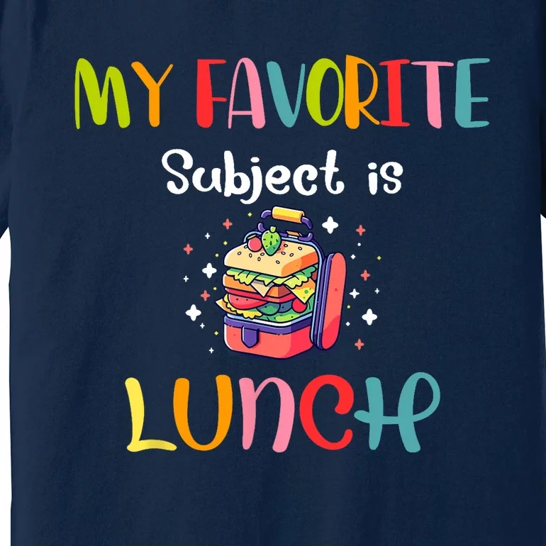 My Favorite Subject Is Lunch Lady Cafeteria Crew Retro Premium T-Shirt