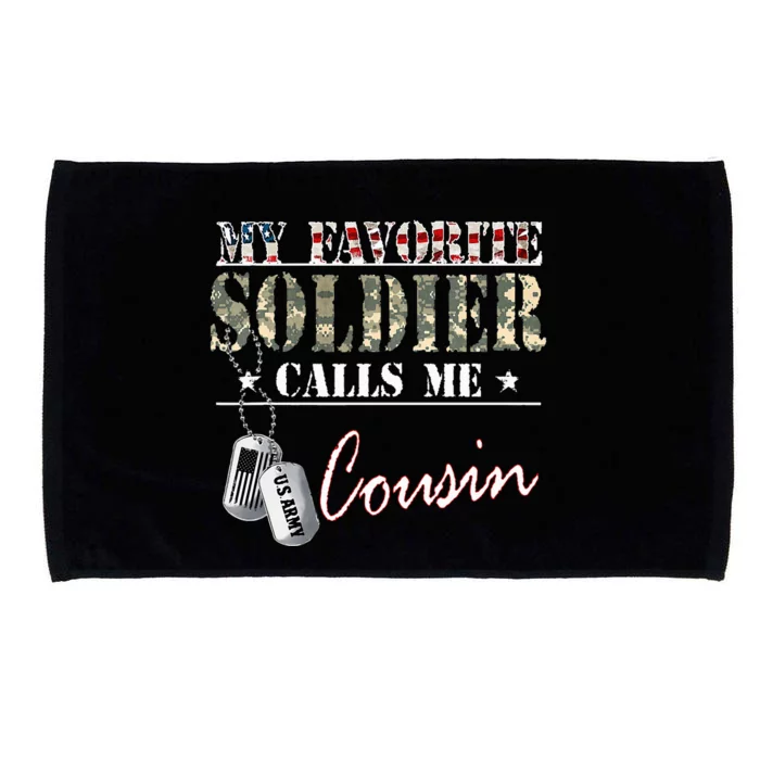 My Favorite Soldier Calls Me Cousin Military Family Costume Microfiber Hand Towel