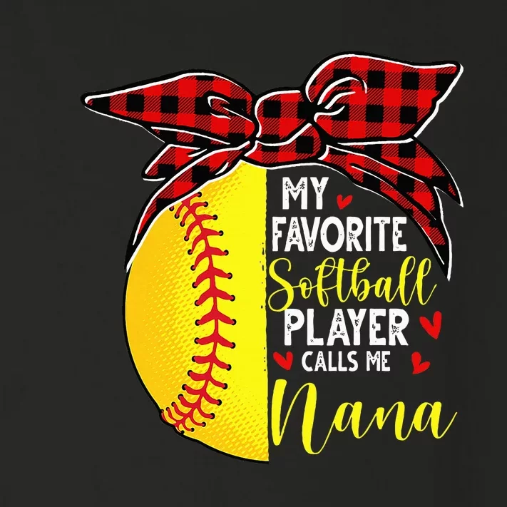 My Favorite Softball Player Calls Me Nana Toddler Long Sleeve Shirt