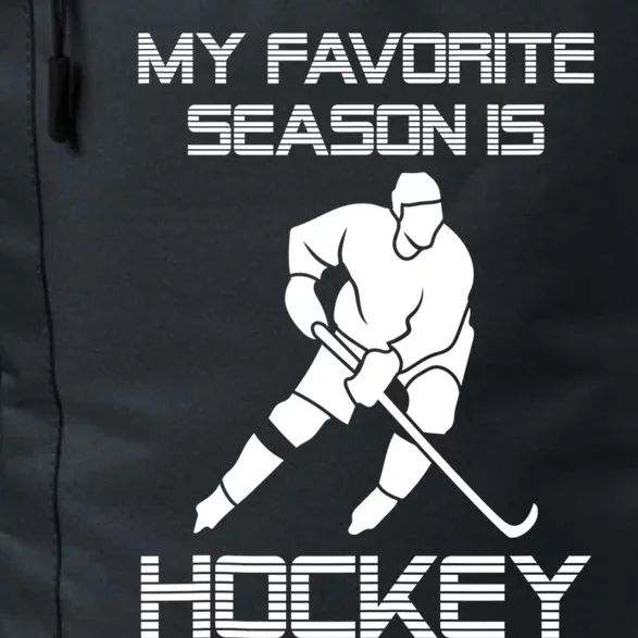 My Favorite Season Is Hockey Funny Gift With Player Graphic Tank Top Daily Commute Backpack