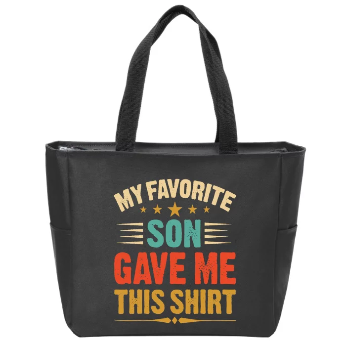 My Favorite Son Gave Me This Vintage Dad & Mom Gifts Zip Tote Bag