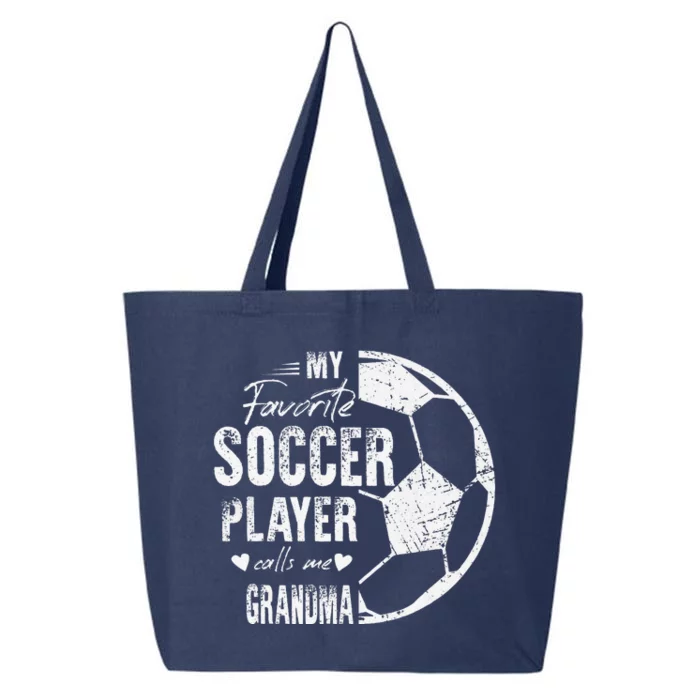 My Favorite Soccer Player Calls Me Grandma 25L Jumbo Tote