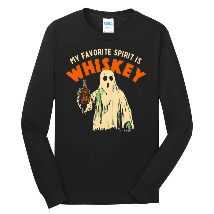 My Favorite Spirit Is Whiskey Tall Long Sleeve T-Shirt