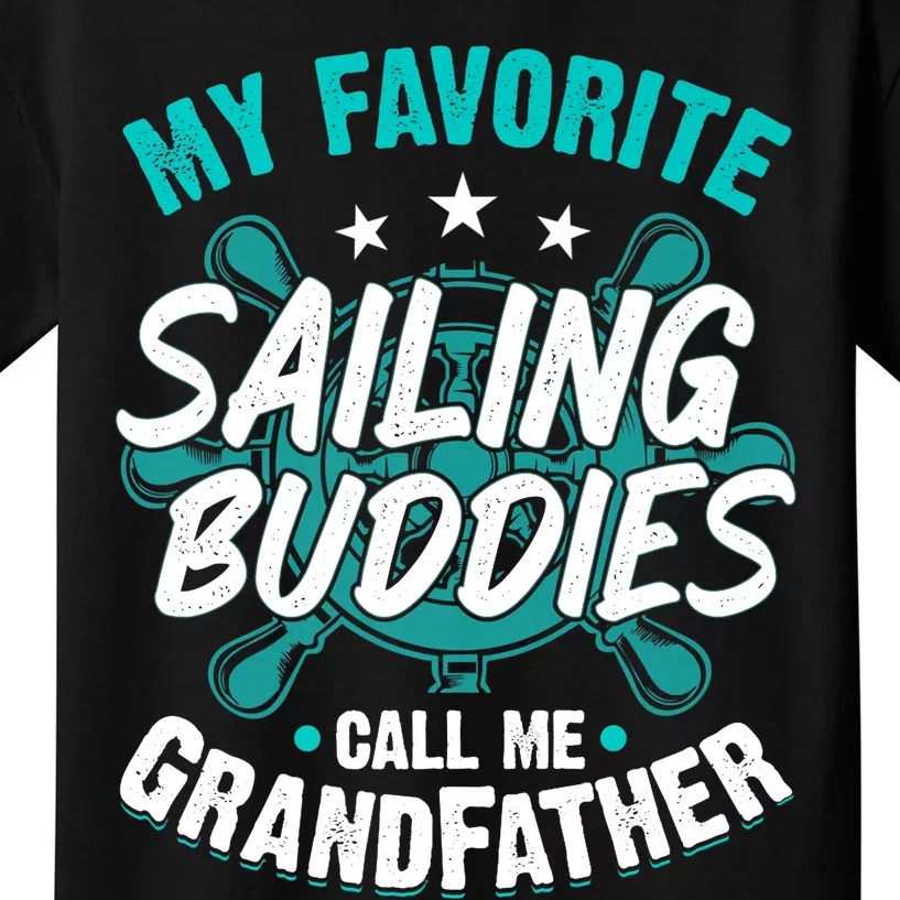 My Favorite Sailing Buddies Call Me Grandfather Premium Kids T-Shirt