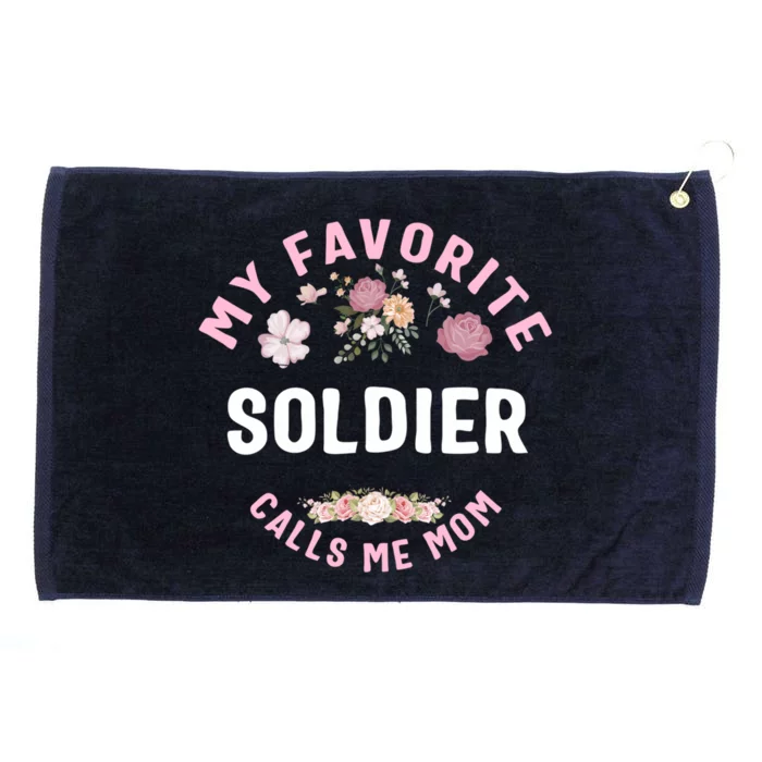 My Favorite Soldier Calls Me Mom Mother's Day Funny Gift Grommeted Golf Towel