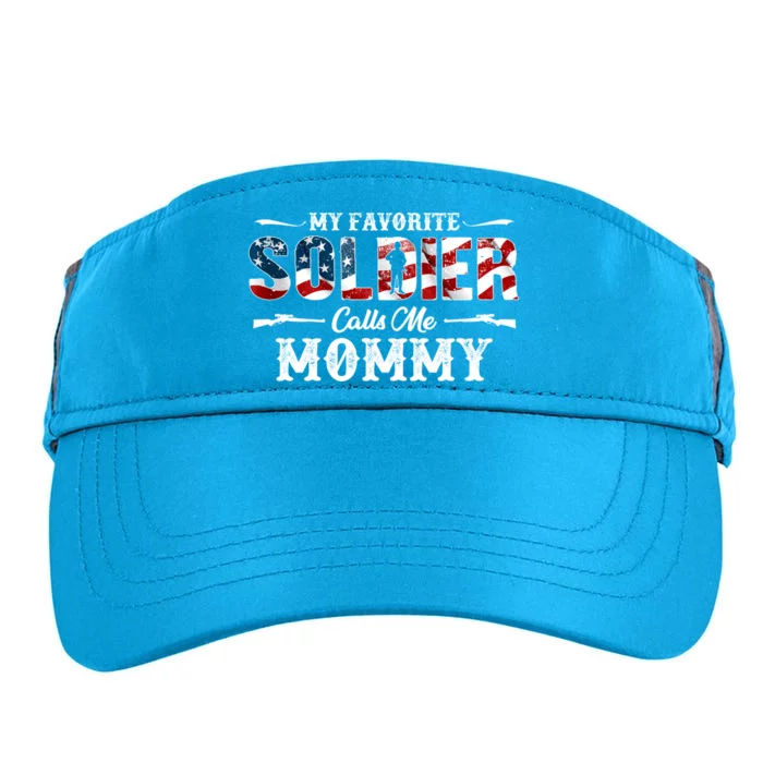 My Favorite Soldier Calls Me Mommy Gift Fathers Day Gift Adult Drive Performance Visor