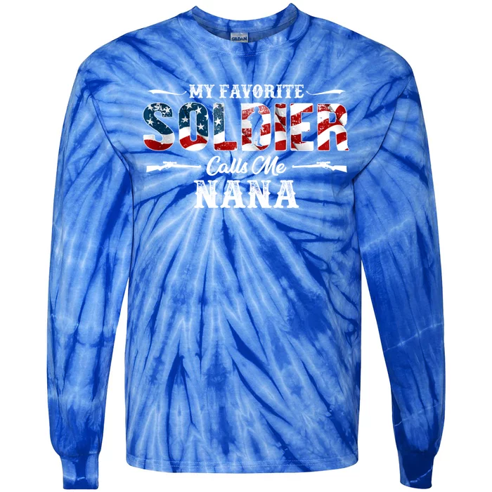 My Favorite Soldier Calls Me Nana Gift Fathers Day Gift Tie-Dye Long Sleeve Shirt