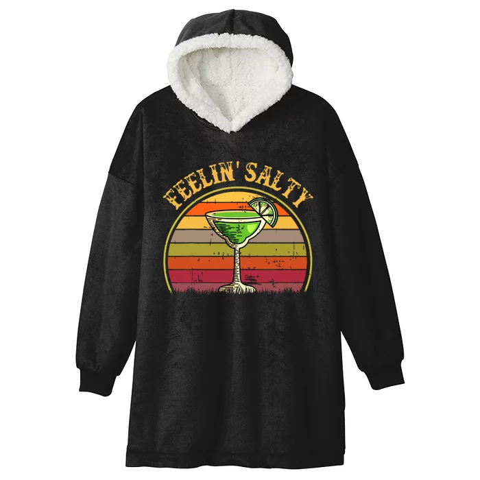 Margarita Feeling Salty Cinco De Mayo Funny Mexico Mom Hooded Wearable Blanket