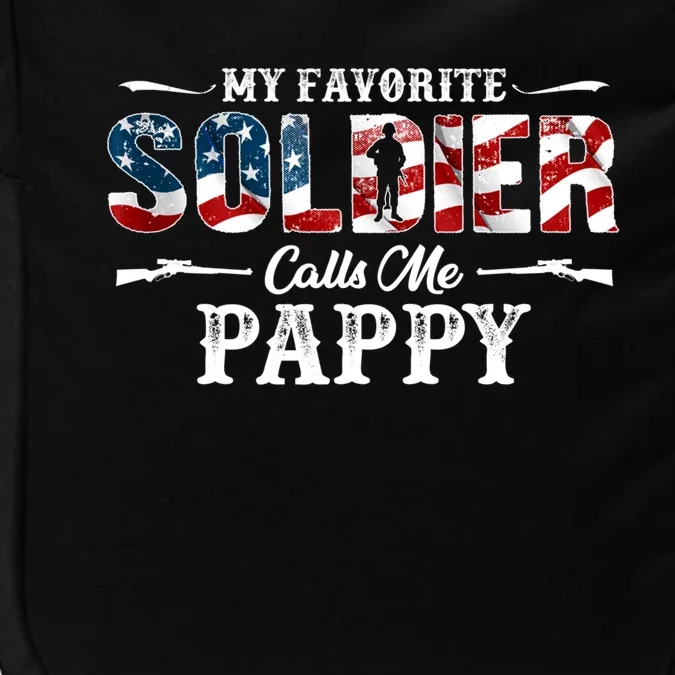 My Favorite Soldier Calls Me Pappy Gift Fathers Day Gift Impact Tech Backpack