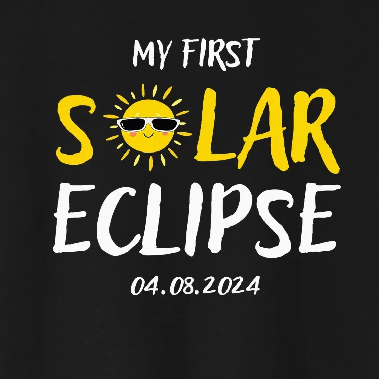 My First Total Solar Eclipse April 8th Eclipse Women's Crop Top Tee