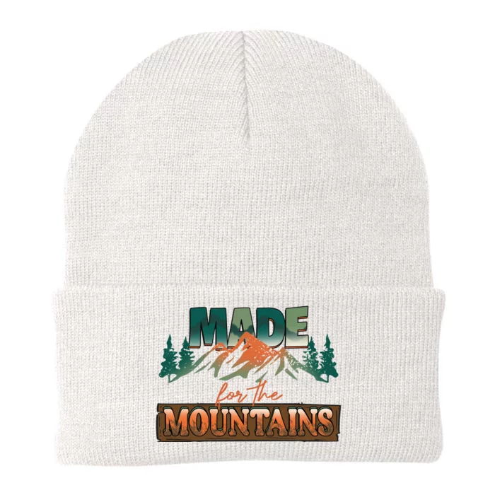 Made For The Mountains Hiking Gift Knit Cap Winter Beanie