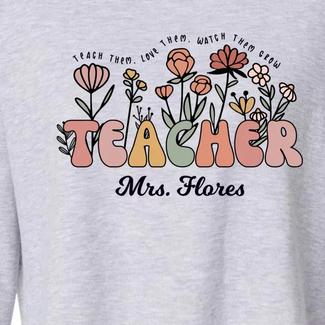 Mrs Flores Teacher Wildflower Back To School Gift Cropped Pullover Crew