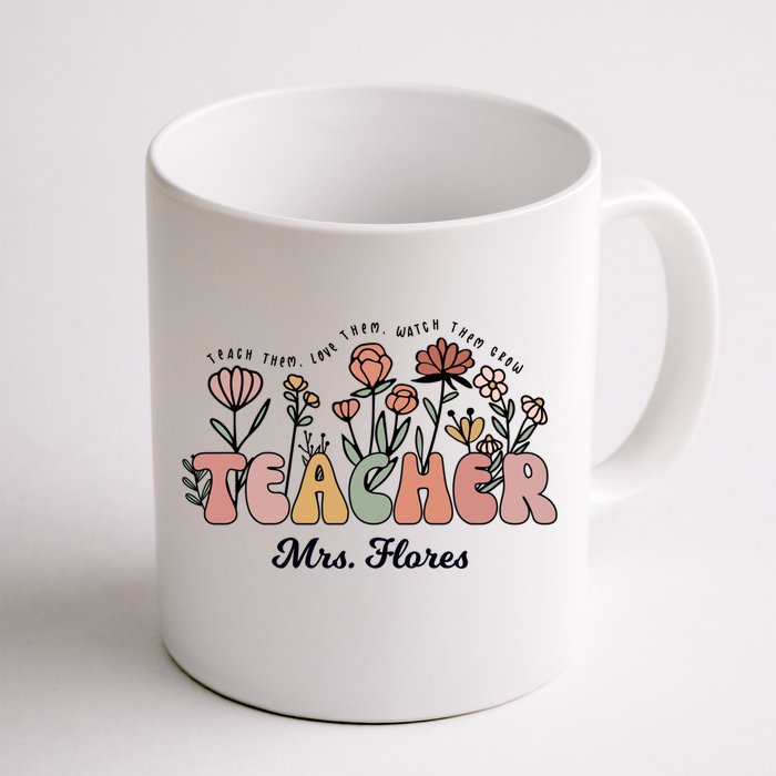 Mrs Flores Teacher Wildflower Back To School Gift Front & Back Coffee Mug