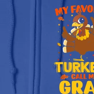 My Favorite Turkeys Call Me Gram Funny Thanksgiving Turkey Gift Full Zip Hoodie