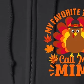 My Favorite Turkeys Call Me Mimi Funny Thanksgiving Full Zip Hoodie