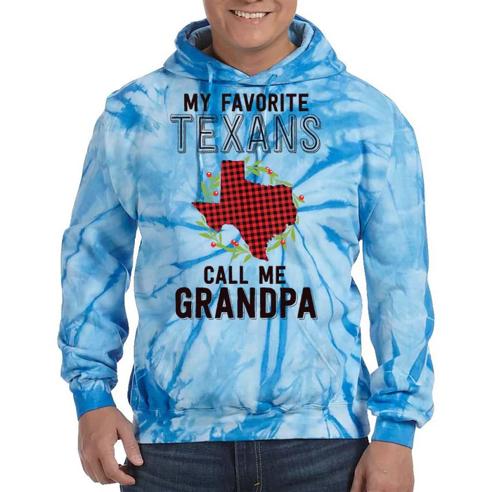 My Favorite Texans Call Me Grandpa Texas Family Christmas Tie Dye Hoodie