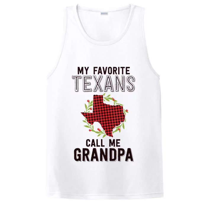 My Favorite Texans Call Me Grandpa Texas Family Christmas Performance Tank