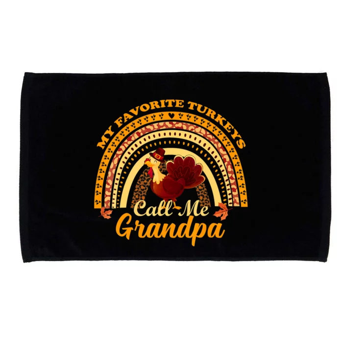 My Favorite Turkeys Call Me Grandpa Thanksgiving Thankful Microfiber Hand Towel