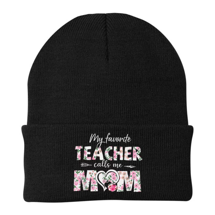 My Favorite Teacher Calls Me Mom Mothers Day Gift Knit Cap Winter Beanie