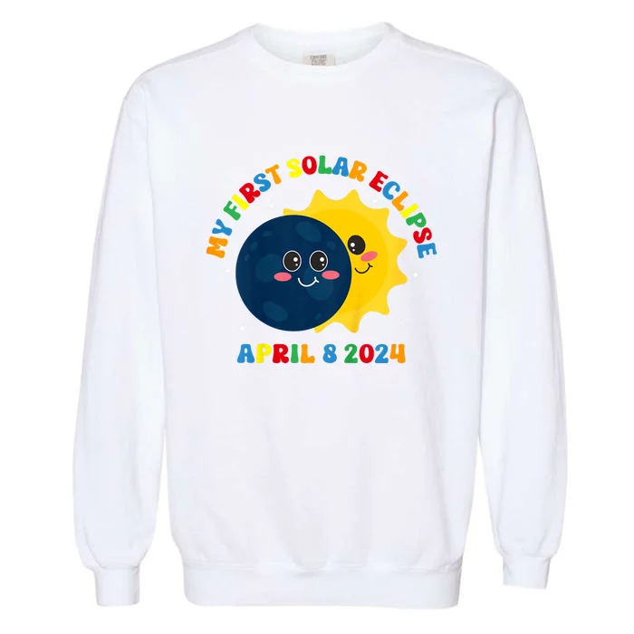 My First Total Solar Eclipse April 8th Eclipse Garment-Dyed Sweatshirt