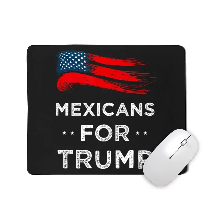 Mexicans For Trump 2024 Mousepad