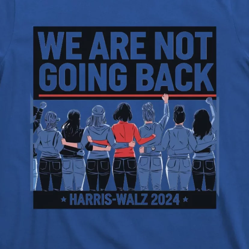 Move Forward Together No Going Back Harriswalz Cool Gift T-Shirt