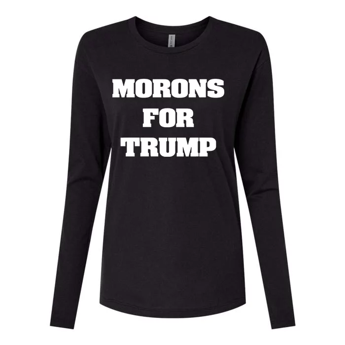 Morons For Trump Womens Cotton Relaxed Long Sleeve T-Shirt