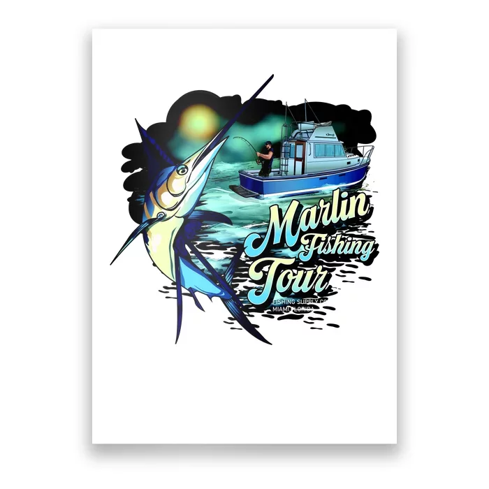 Marlin Fishing Tour Poster