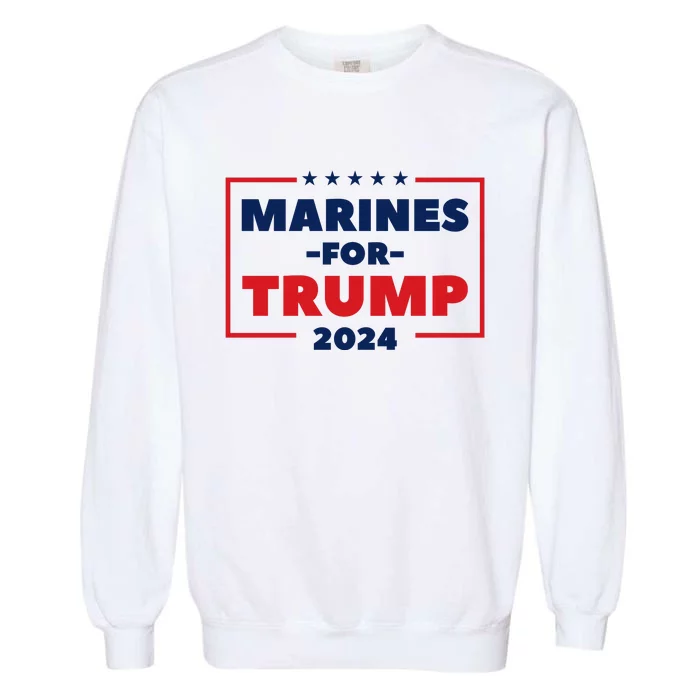 Marines For Trump 2024 Garment-Dyed Sweatshirt