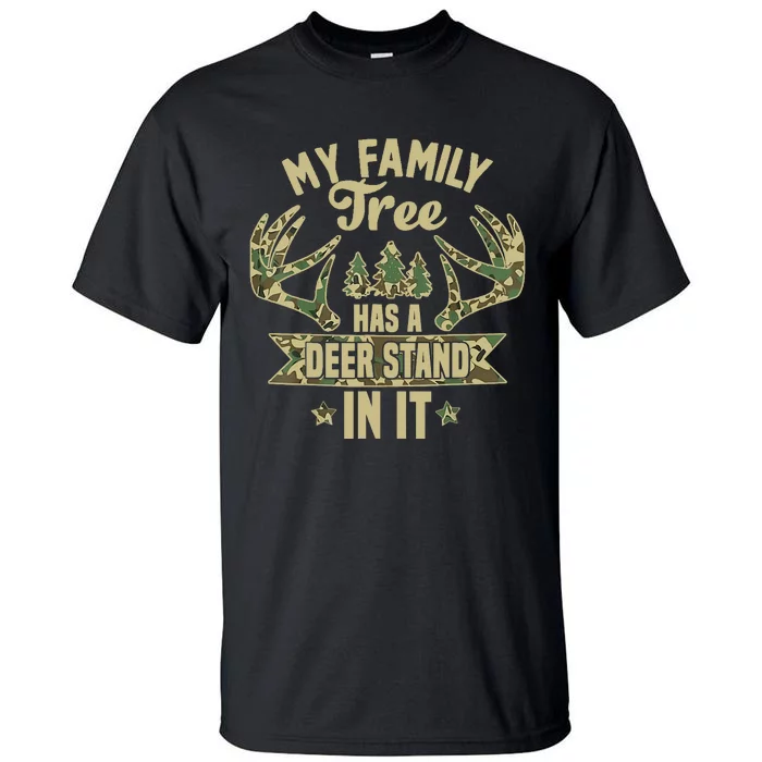 My Family Tree Has A Deer Stand In It Camo Hunting Vintage Tall T-Shirt