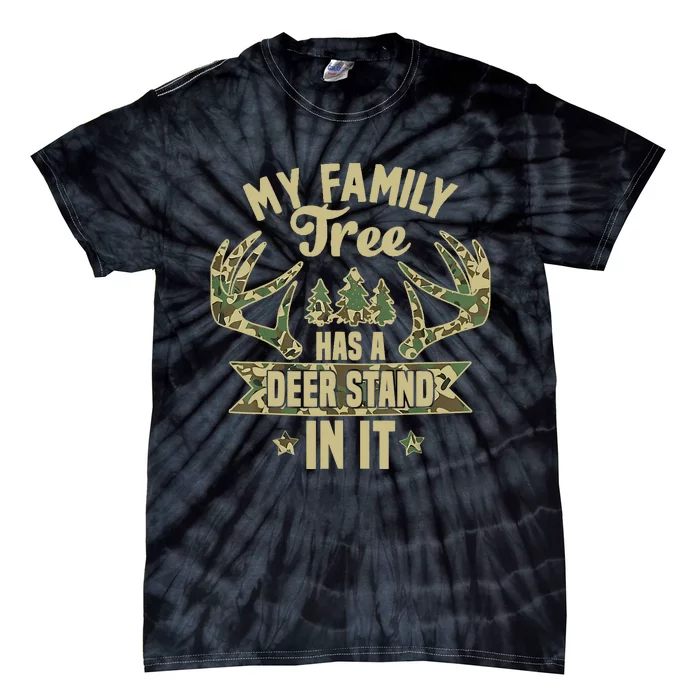 My Family Tree Has A Deer Stand In It Camo Hunting Vintage Tie-Dye T-Shirt