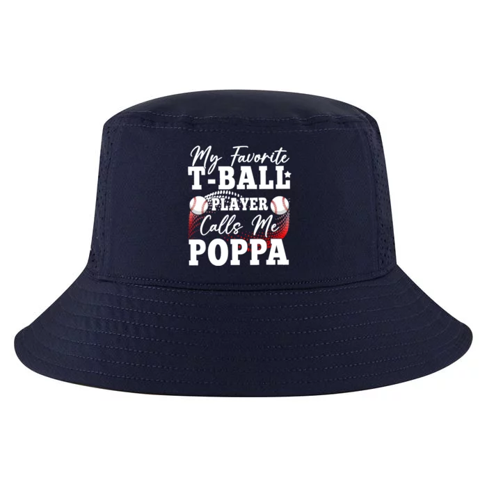 My Favorite TBall Player Calls Me Poppa Cool Comfort Performance Bucket Hat