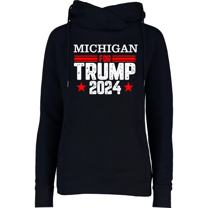 Michigan For Trump 2024 Womens Funnel Neck Pullover Hood