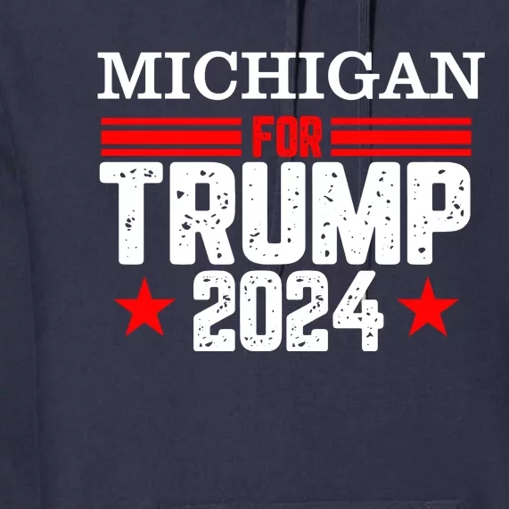 Michigan For Trump 2024 Premium Hoodie