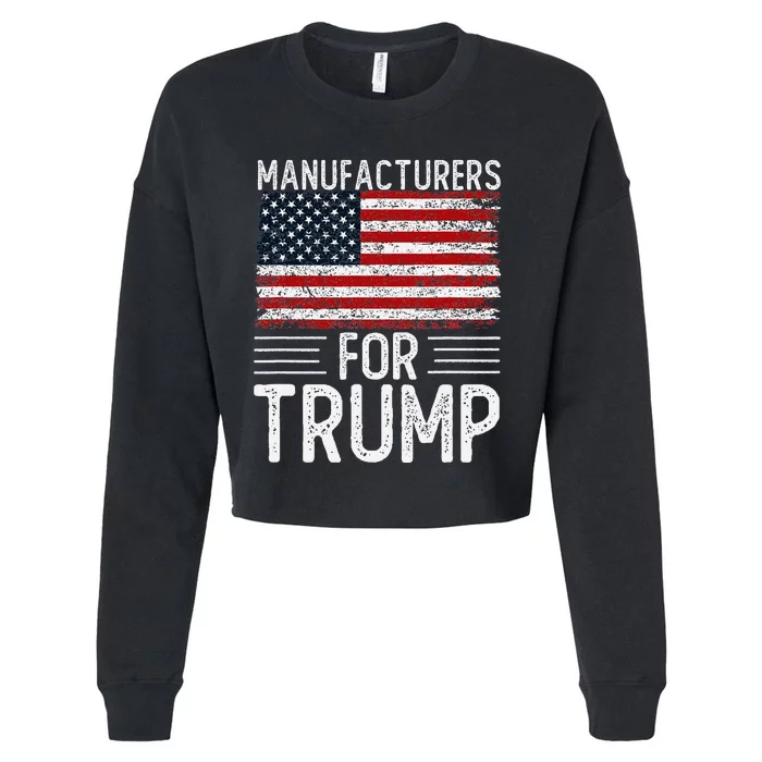 Manufacturers For Trump 2024 Cropped Pullover Crew