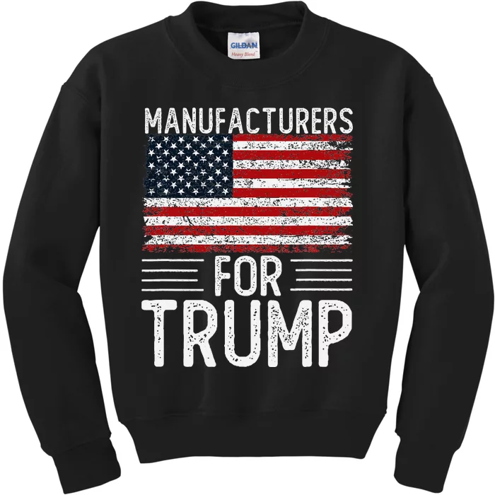 Manufacturers For Trump 2024 Kids Sweatshirt